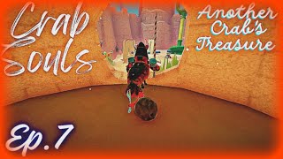 Crab Souls Another Crabs Treasure Ep7 Sneaking Around Fort Slacktide [upl. by Fraya749]