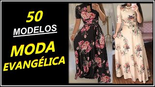 MODA EVANGELICA  50 Lindas Roupas Moda Evangélica [upl. by Vidovic217]