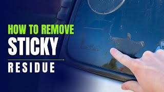 How to Remove Sticky Residue [upl. by Chung]