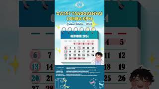 CATAT TANGGALNYA LOMBA KPM DI BULAN OKTOBER 2024 😍Jangan sampai terlewat ya [upl. by Siberson610]