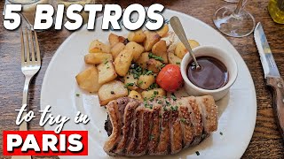 Top 5 Bistros in Paris You Need To Try Where Locals Eat [upl. by Engedi781]