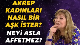 Akrep burcu kadınınn en önemli özellikleri neler Nasıl bir aşk ister [upl. by Sears]