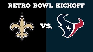 RETRO BOWL KICKOFF THURSDAY NIGHT FOOTBALL Houston Texans At New Orleans Saints [upl. by Ahsilahk102]