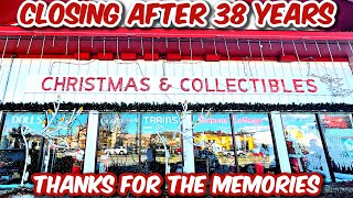 CHRISTMAS amp COLLECTIBLES Location Closing After 38 Years [upl. by Tat777]