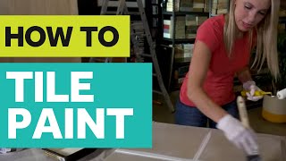 HOW TO Tile Paint [upl. by Hewett854]