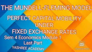 MUNDELL FLEMING MODELSEM 4 ECONOMICS 🔴IMPORTANT FOR EXAM🔴Module  1  Last Part [upl. by Intyre115]