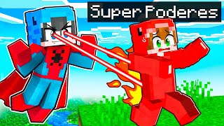 Usando SUPERPODERES para Trollear a Mis Amigos en Minecraft [upl. by Nirda723]