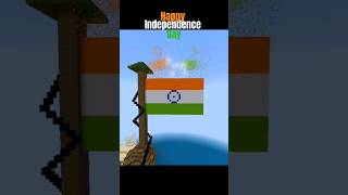 Happy Independence Day 🇮🇳 shorts viral minecraft indipendenceday [upl. by Jenei]