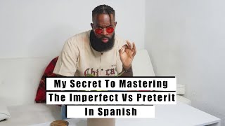 Learn The Preterit Vs The Imperfect Like A Pro By Doing This  Spanish Learning Tip [upl. by Aleunam]