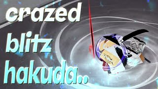 crazed blitz essence  hakuda  TYPE SOUL [upl. by Anna]