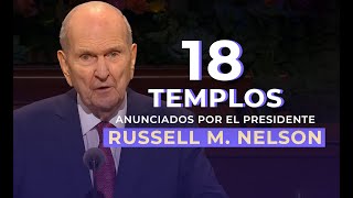 Presidente Nelson anuncia 18 nuevos templos  Conferencia General octubre 2022 [upl. by Dopp]