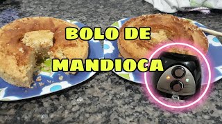 BOLO DE MANDIOCA NA AIRFRYER [upl. by Marlon]