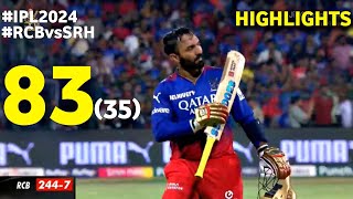 RCB vs SRH 30th Match IPL 2024 Highlights  dinesh karthik batting today 8335 video [upl. by Nessnaj]