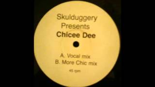 Skulduggery  Chicee Dee Vocal Mix 2003 [upl. by Adlaremse]