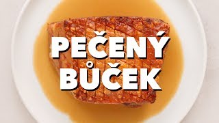 Pečený bůček [upl. by Yeorgi]