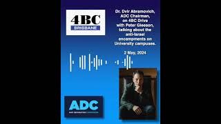 Dvir Abramovich on 4BC Radio about the Gaza encampments on university campuses [upl. by Adliw865]