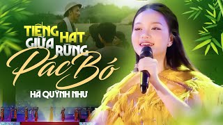 Tiếng Hát Giữa Rừng Pác Bó  Hà Quỳnh Như Official [upl. by Giarla]