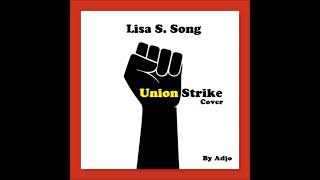 Union Strike Folk Song  Lisa Simpson Cover by Adjo [upl. by Adnilak417]