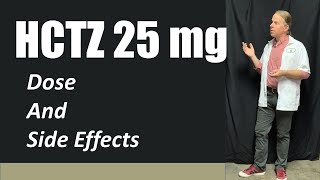 HCTZ 25 mg Dose and side effects [upl. by Korfonta]