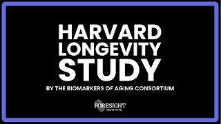 The Biomarkers of Aging Consortium  Harvard Longevity Study Update [upl. by Quintie]