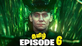 LOKI Season 2 Episode 6  Tamil Breakdown தமிழ் [upl. by Aiam]