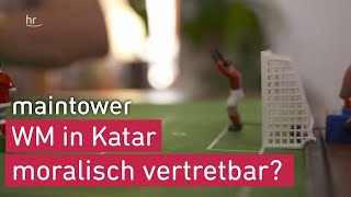 Die WM in Katar unmenschliche Arbeitsbedingungen  maintower [upl. by Naig]