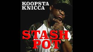 Koopsta Knicca  Stash Pot bass boosted by ENIEY [upl. by Fidelas434]