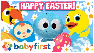 Happy Easter  Special Easter for Kids  Surprise Eggs Songs w Color Crew Larry amp More  BabyFirst [upl. by Wauters924]