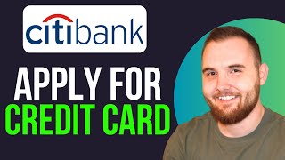 How To Apply For Citibank Credit Card Quick Guide [upl. by Lesiram]