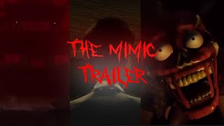 The Mimic Book II Chapter 3 New Trailer [upl. by Ducan]