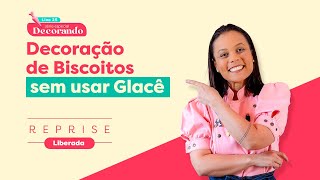 Biscoitos Decorados sem usar o Glacê [upl. by Venita]