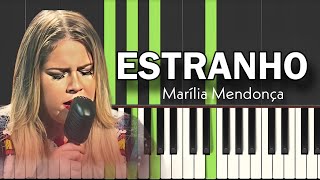 Marília Mendonça  Estranho piano tutorial fácil [upl. by Monetta911]