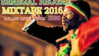 Sénégal Reggae Mixtape Feat AwadiDaaraJ Dread Maxim Jupiter DIopYouMakkanJampMoreJuly2016 [upl. by Bevis]