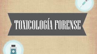 ToxicologÍa Forense [upl. by Aremus521]