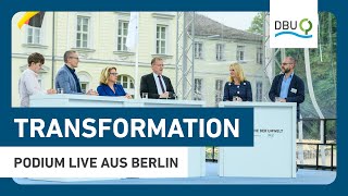 Podiumsdiskussion Willkommen Transformation – gemeinsam gesund gerecht  Woche der Umwelt 2024 [upl. by Azpurua890]