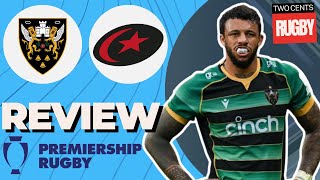 Northampton v Saracens  Premiership Semi Final Review  202324 [upl. by Hcirdla852]