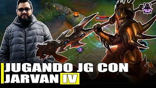 JUGANDO JARVAN IV EN LA JG LEAGUE OF LEGENDS [upl. by Arehs]