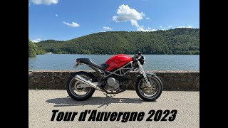 Tour dAuvergne 2023  Ducati 620 Monster [upl. by Intihw]