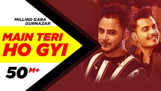 Millind Gaba  Crossblade Live  Gurnazar  Robby Singh Main Teri Ho Gayi Latest Punjabi Song 2019 [upl. by January]