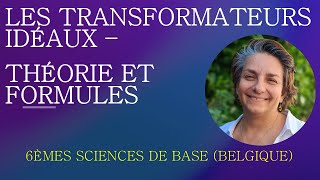 Physique Secondaire  Les transformateurs idéaux  théorie et formules [upl. by Norrek]