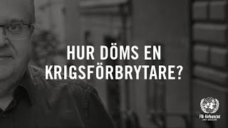 Hur döms en krigsförbrytare [upl. by Astrix]