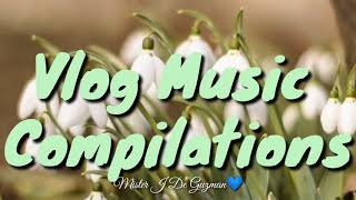 VLOG MUSIC 🎶 Compilations  Music 🎶 blogging user💙 [upl. by Engel]