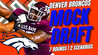 Broncos 2024 MOCK DRAFT  2 Scenarios Rebuilding the right way [upl. by Alek]