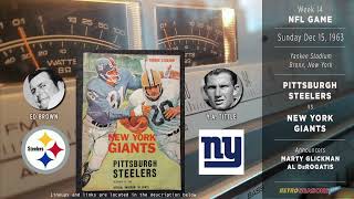 1963Dec15 • PITNYG • Pittsburgh Steelers vs New York Giants  Radio [upl. by O'Rourke712]