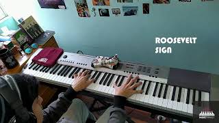 Roosevelt  Sign Piano Cover [upl. by Asirb]