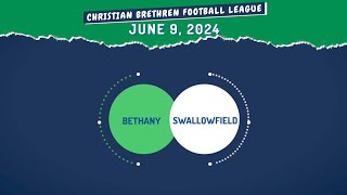 CBFL 2024  BETHANY v SWALLOWFIELD Highlights [upl. by Geanine]