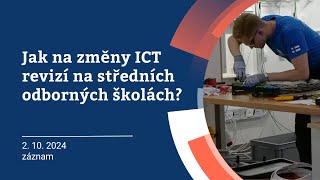 Jak na změny ICT revizí na středních odborných školách [upl. by Mcneely]