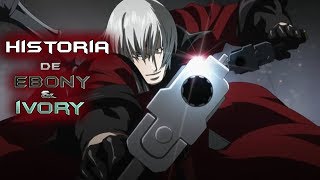 Historia de Ebony amp Ivory │Devil May Cry [upl. by Airamalegna]