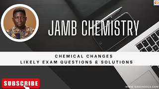 JAMB Chemistry 2025 EP 115  Chemical Energetics Intro [upl. by Atok]