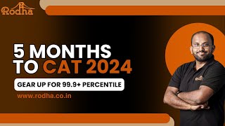 5 MONTHS TO CAT 2024  CAT 2024 STRATEGY  RODHA  AIM 999 [upl. by Enaz]